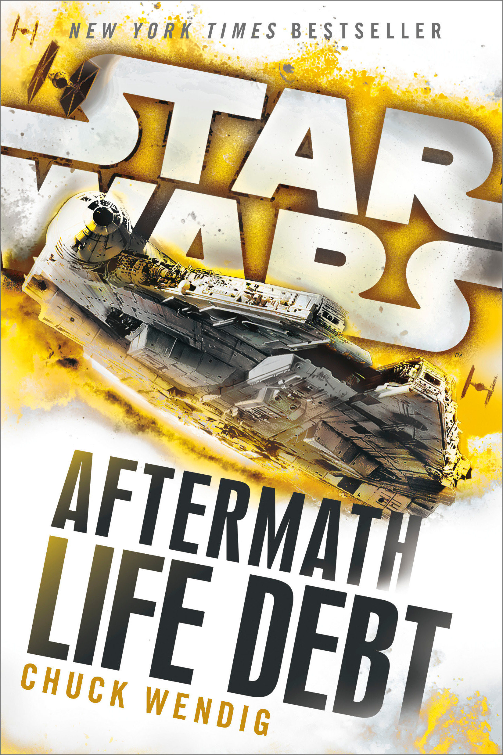 Star Wars:&#160;The Force Awakens Novel Volume 2 Life Debt Aftermath