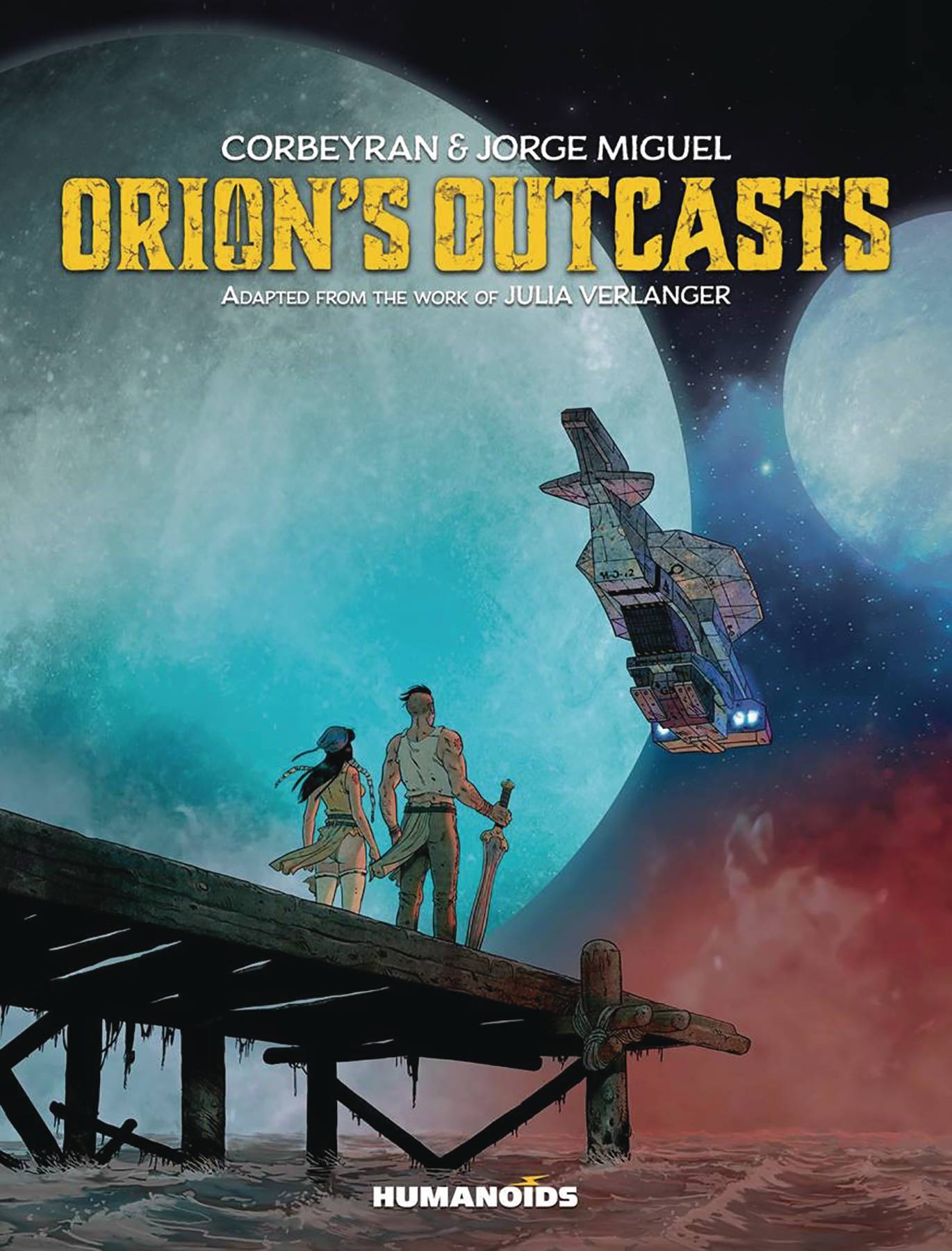 Orions Outcasts Hardcover (Mature)