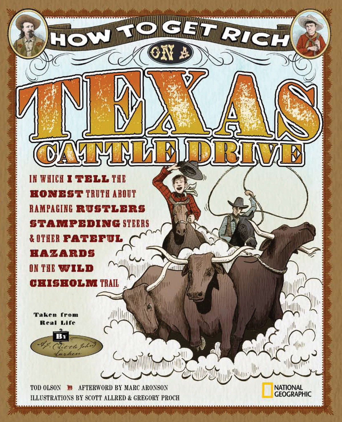 How To Get Rich On A Texas Cattle Drive (Hardcover Book)