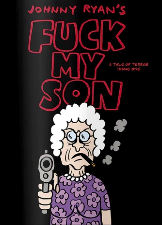 Fuck My Son #1 A Tale of Terror (Adults Only)