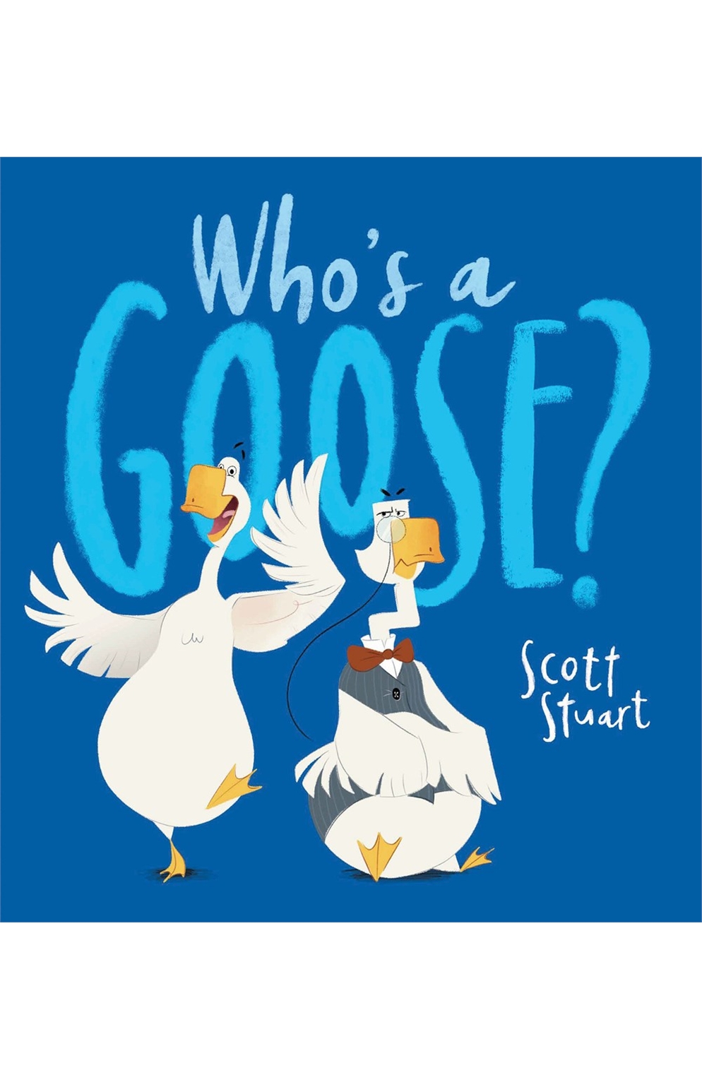 Who's A Goose?