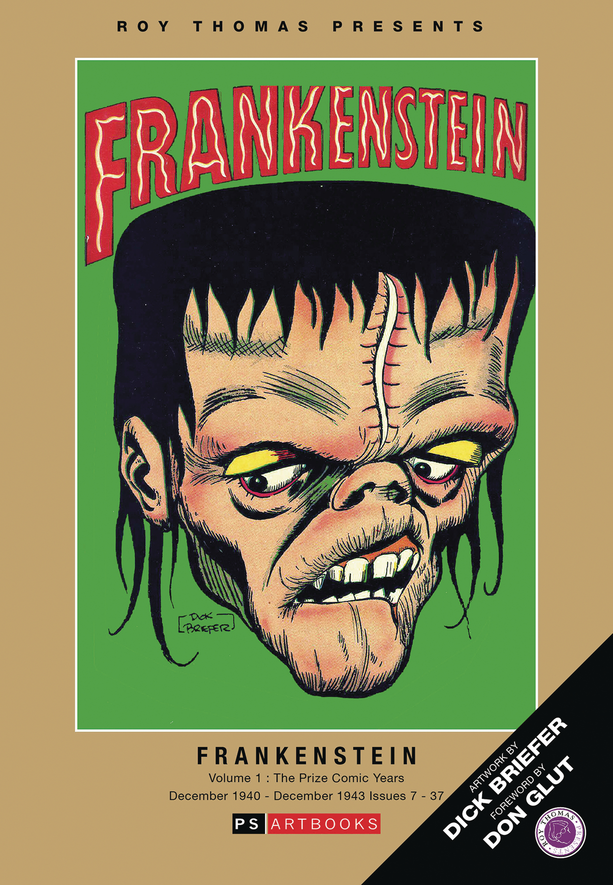 Roy Thomas Presents Briefer Frankenstein Softee Volume 1