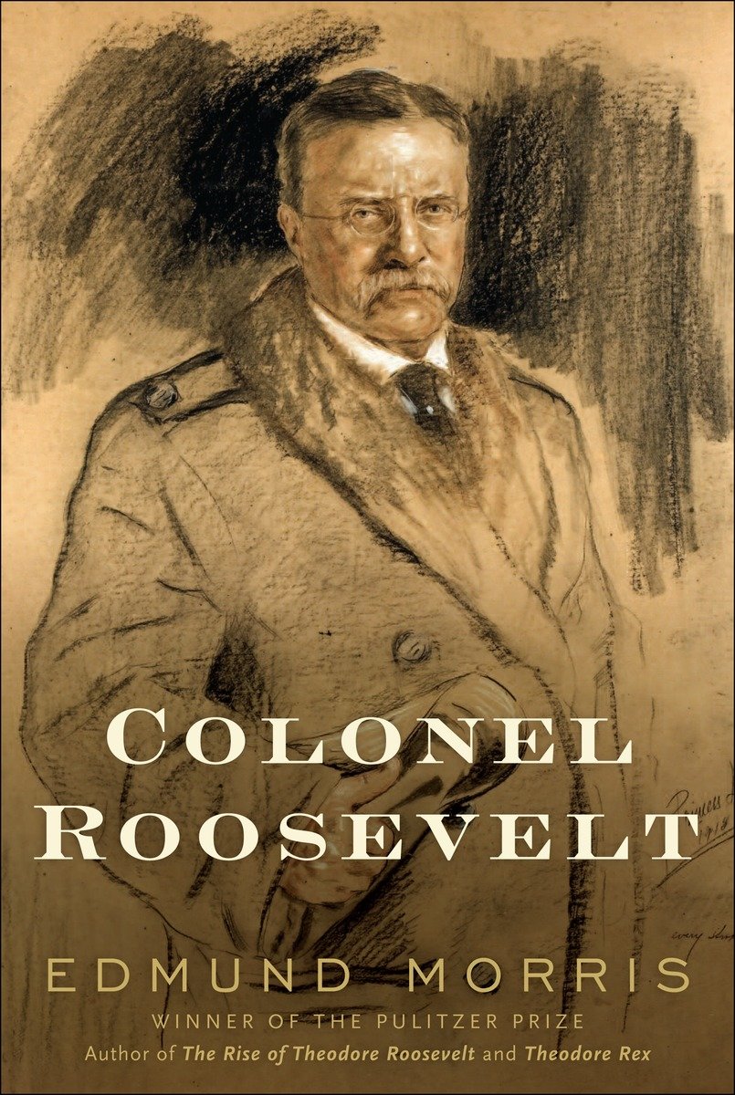 Colonel Roosevelt (Hardcover Book)