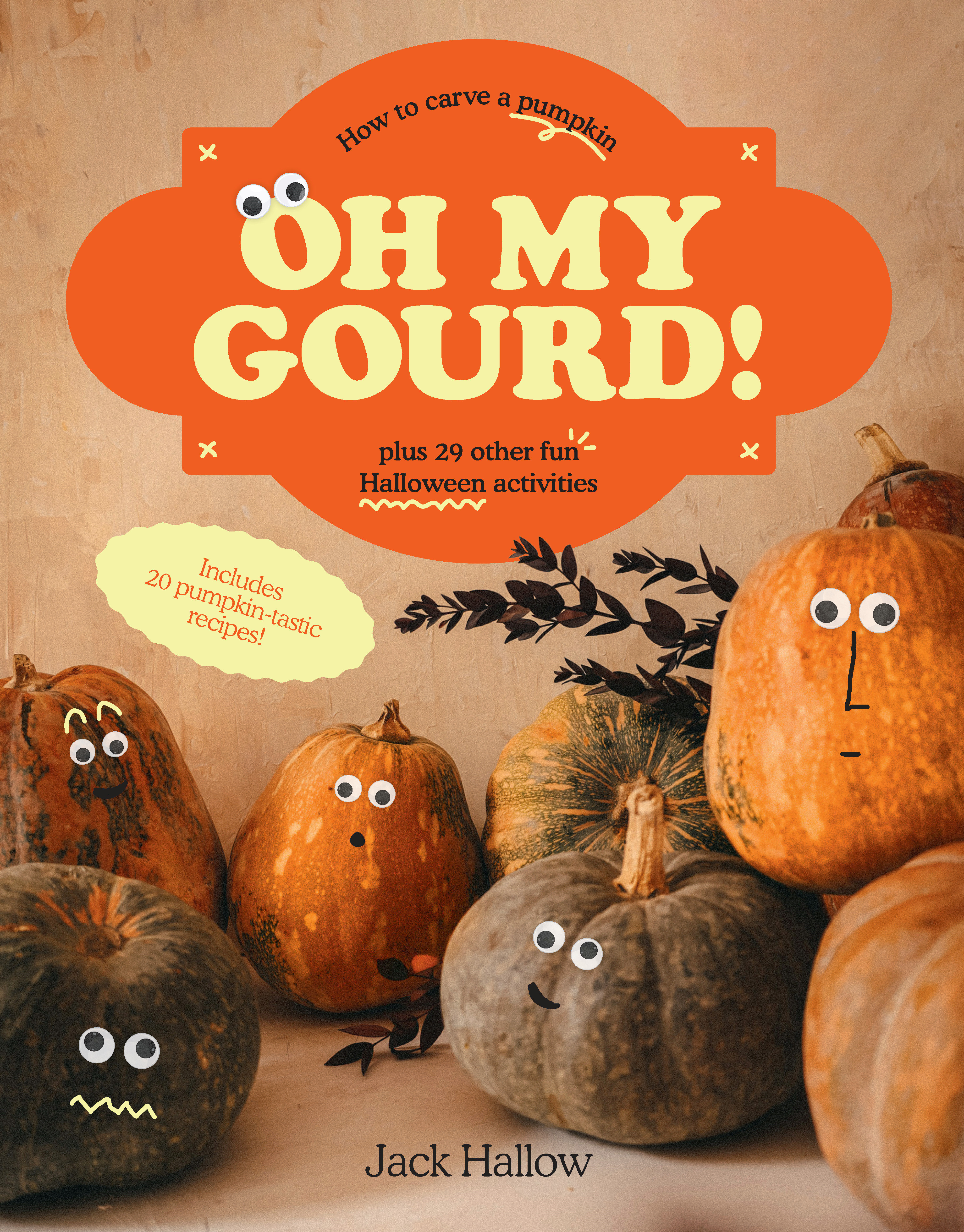 Oh My Gourd! (Hardcover Book)