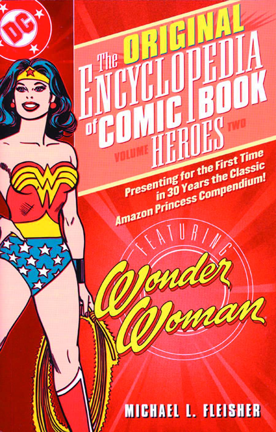 Encyclopedia of Comicbook Heroes Graphic Novel Volume 2 Wonder Woman
