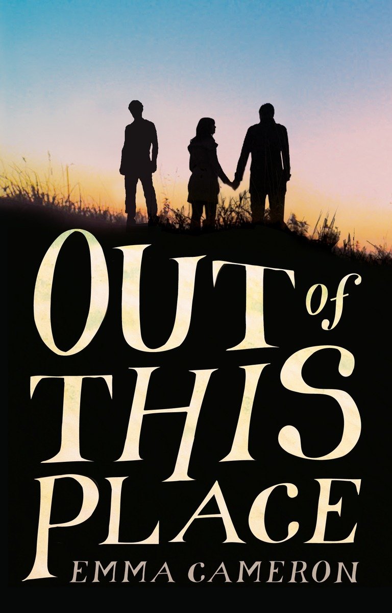 Out Of This Place (Hardcover Book)