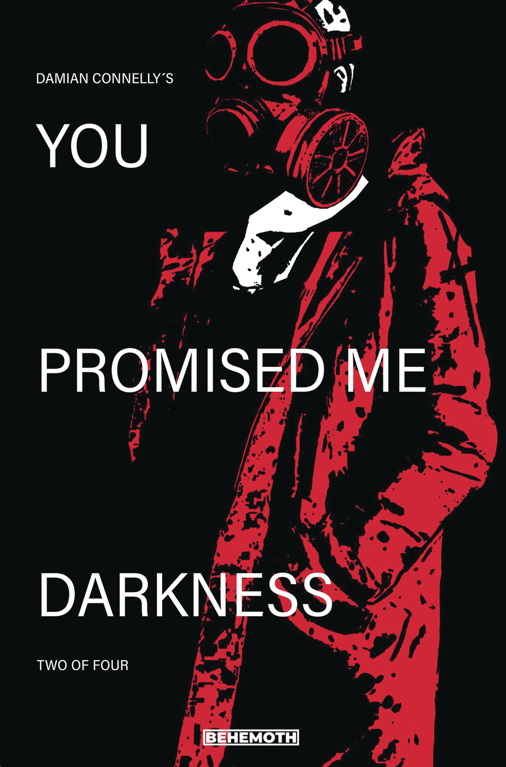 You Promised Me Darkness #2 Cover A Connelly