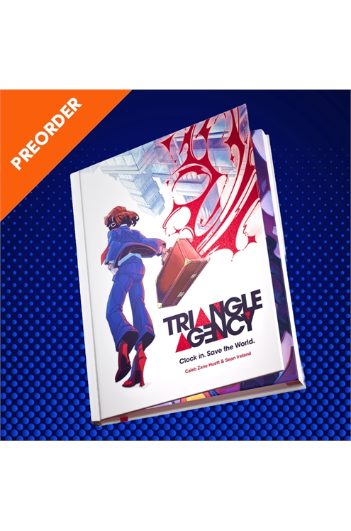 Preorder: Triangle Agency Core Book