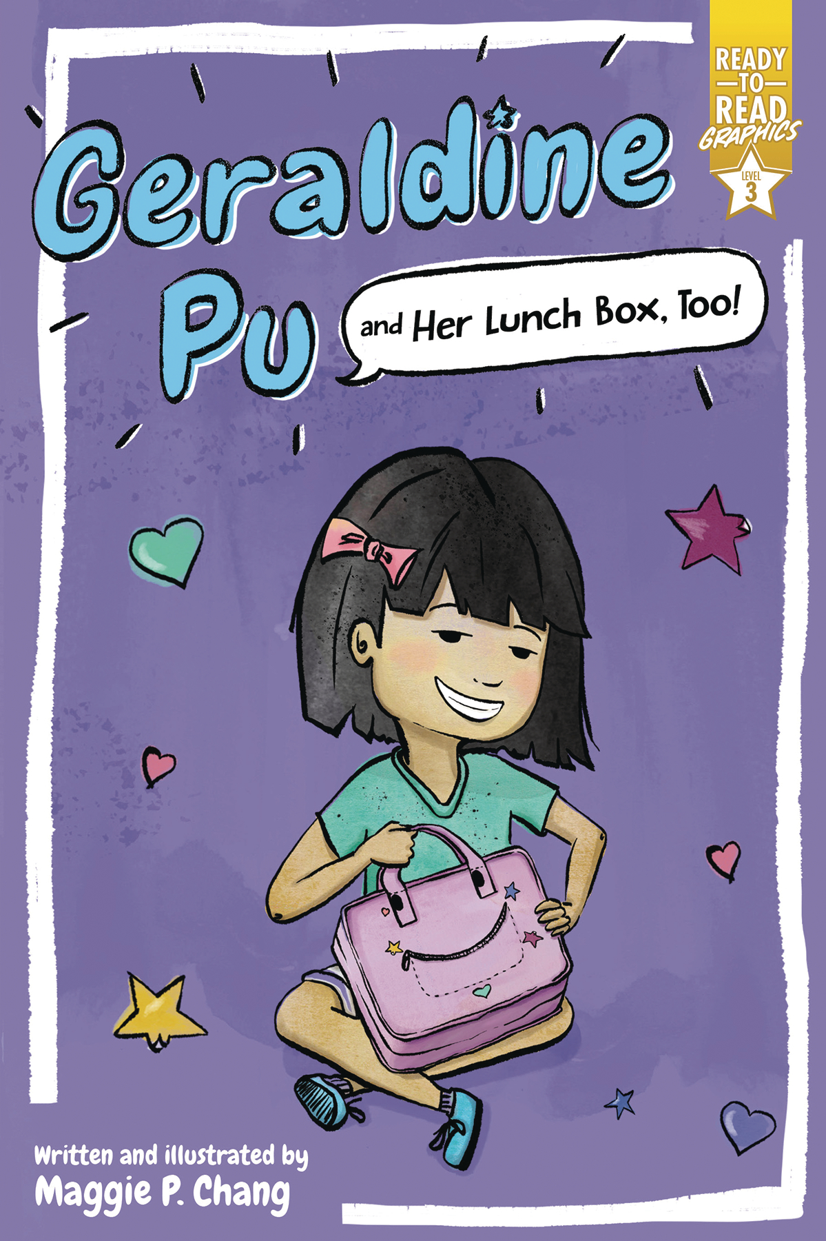 Geraldine Pu & Her Lunch Box Too Young Reader Graphic Novel Volume 1