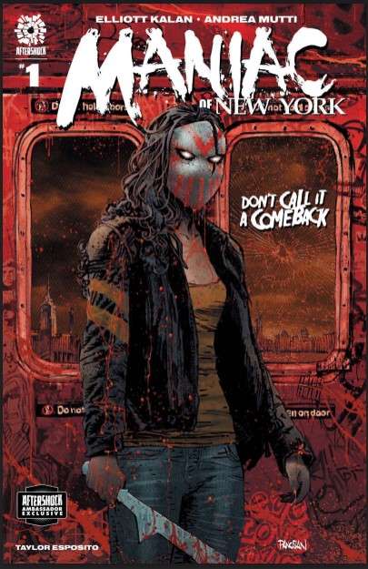 Maniac of New York Don't Call it A Comeback #1 Aftershock Ambassador Cover