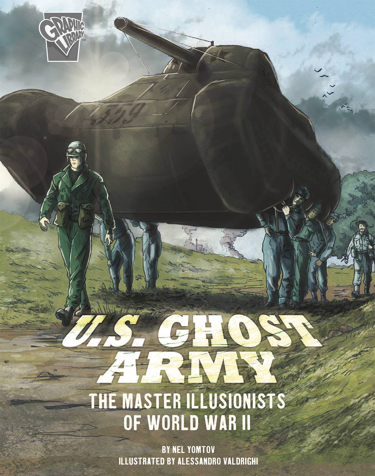 Amazing World War II Stories Graphic Novel #4 Us Ghost Army