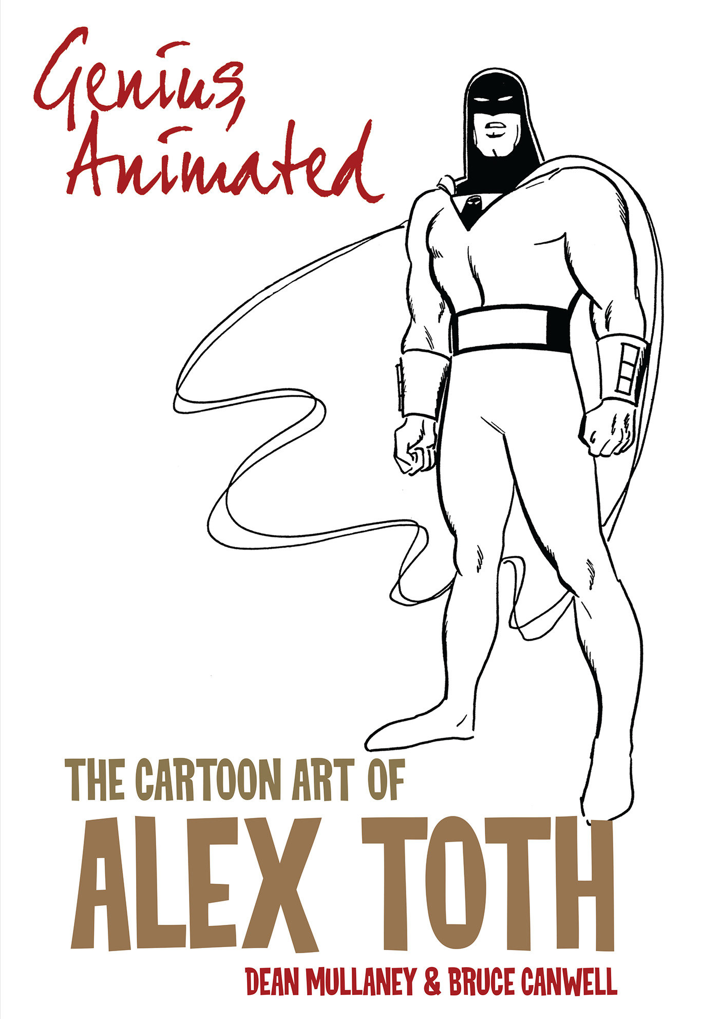 Genius, Animated: The Cartoon Art of Alex Toth Volume 1