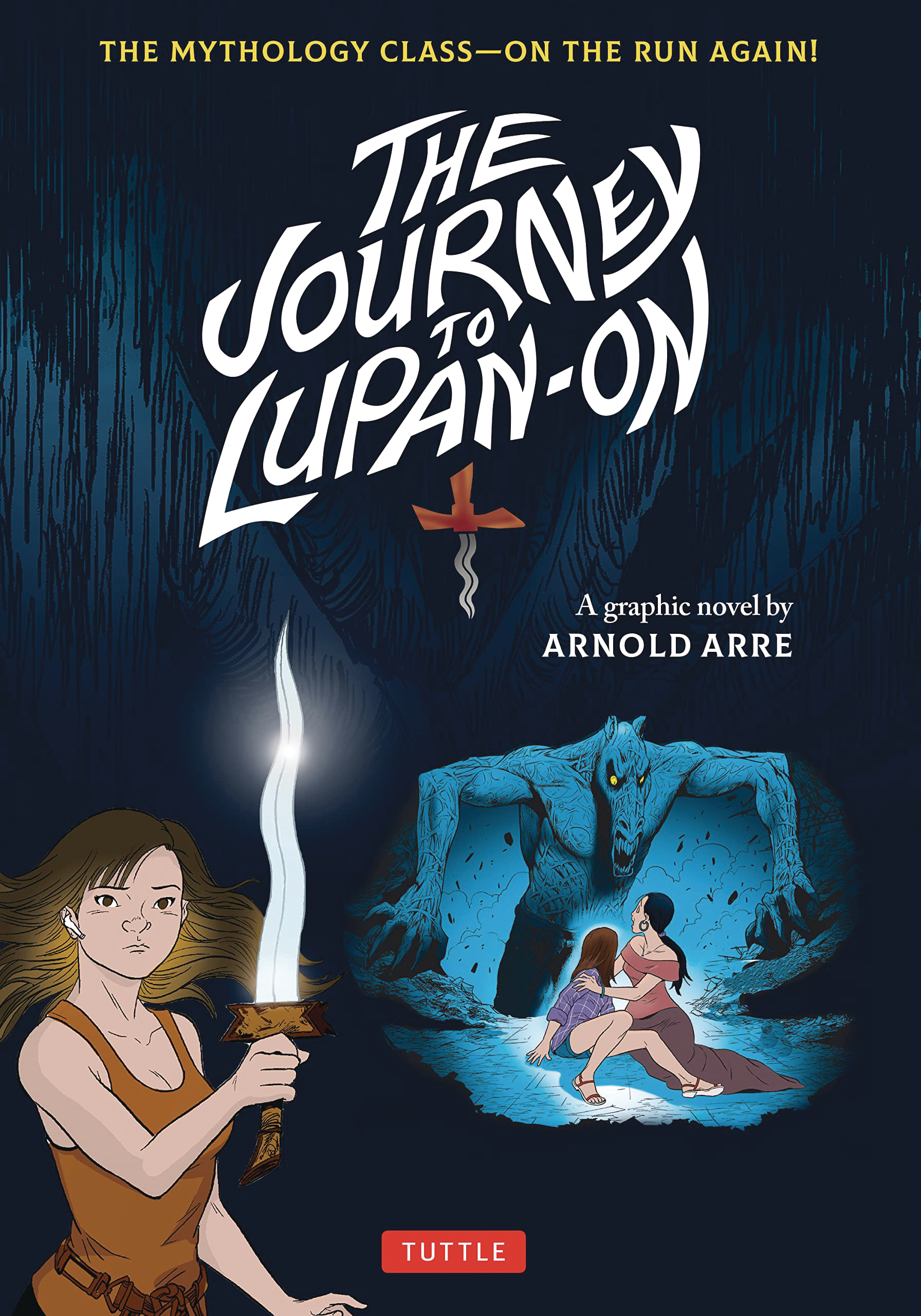 Journey To Lupan On Mythology Class Run Again Graphic Novel