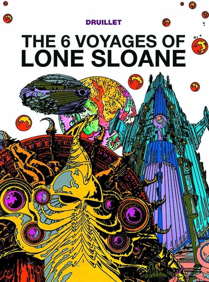 6 Voyages of Lone Sloane Hardcover Graphic Novel Volume 1
