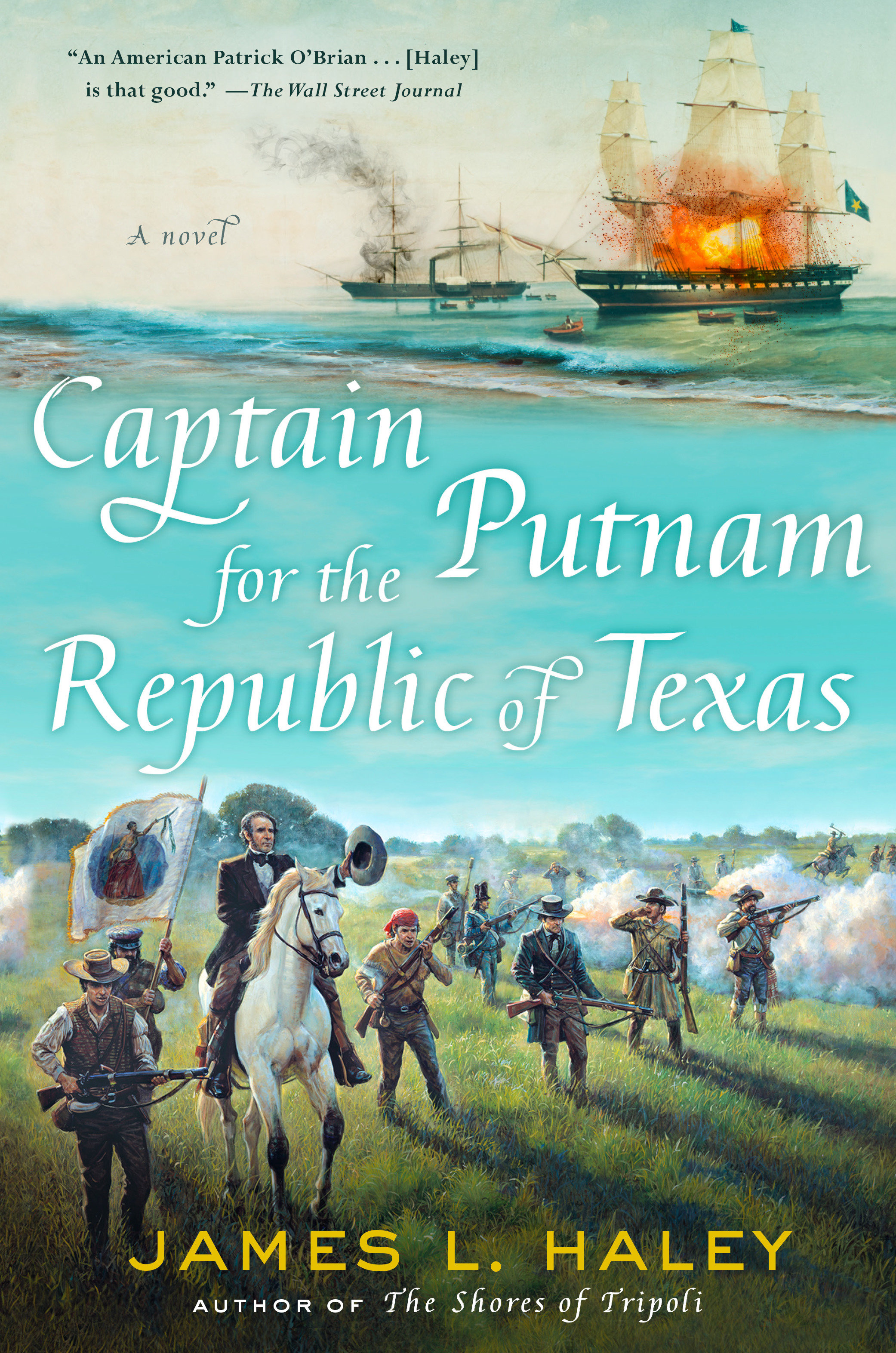 Captain Putnam for The Republic Of Texas (Hardcover Book)