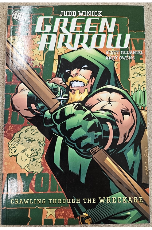 Green Arrow Volume 8 Crawling Through The Wreckage Graphic Novel (DC 2007) Used - Very Good