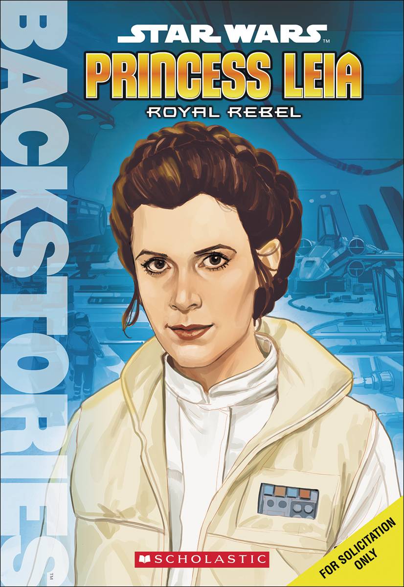 Princess Leia Royal Rebel Young Reader Soft Cover