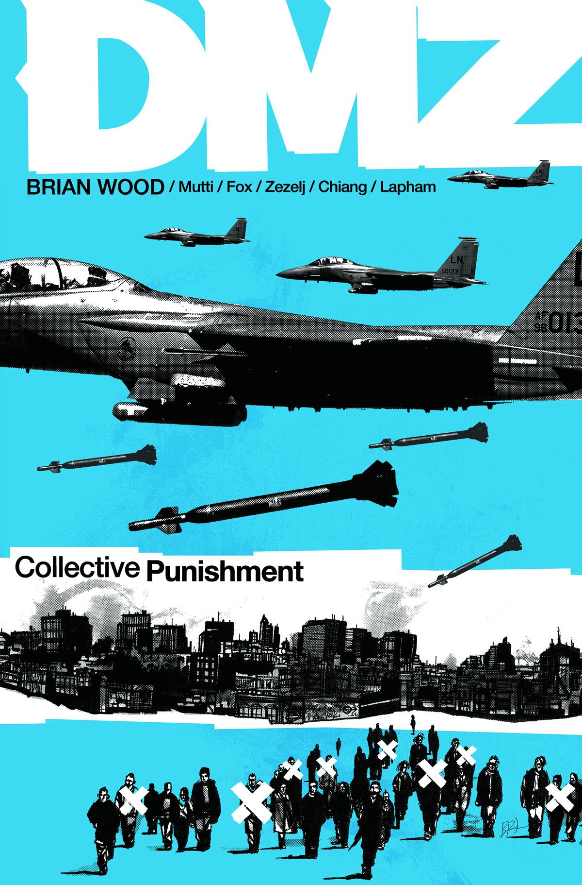 DMZ Graphic Novel Volume 10 Collective Punishment
