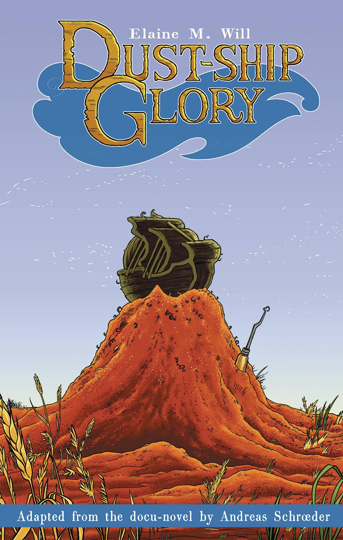 Dust Ship Glory Graphic Novel