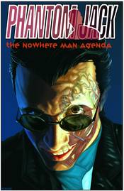Phantom Jack Nowhere Man Agenda Graphic Novel
