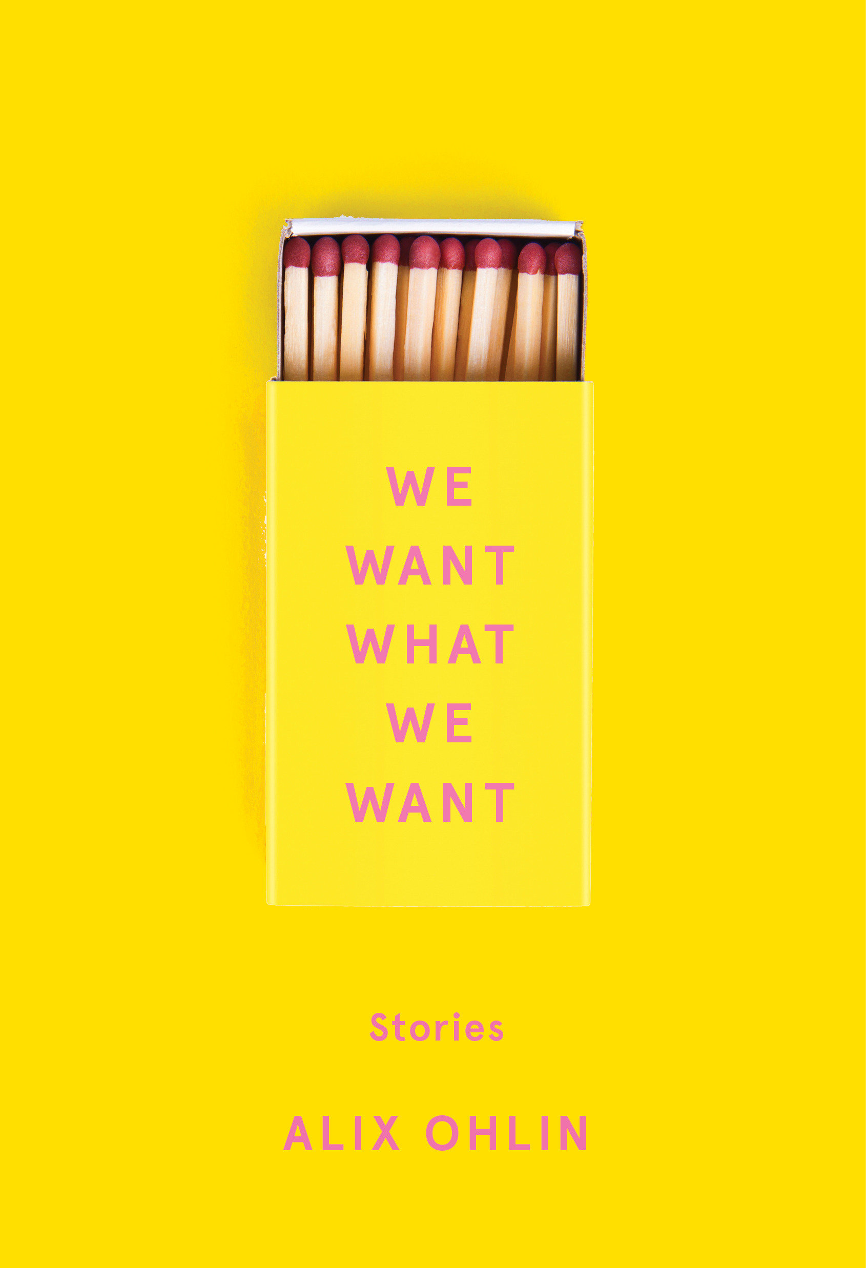 We Want What We Want (Hardcover Book)