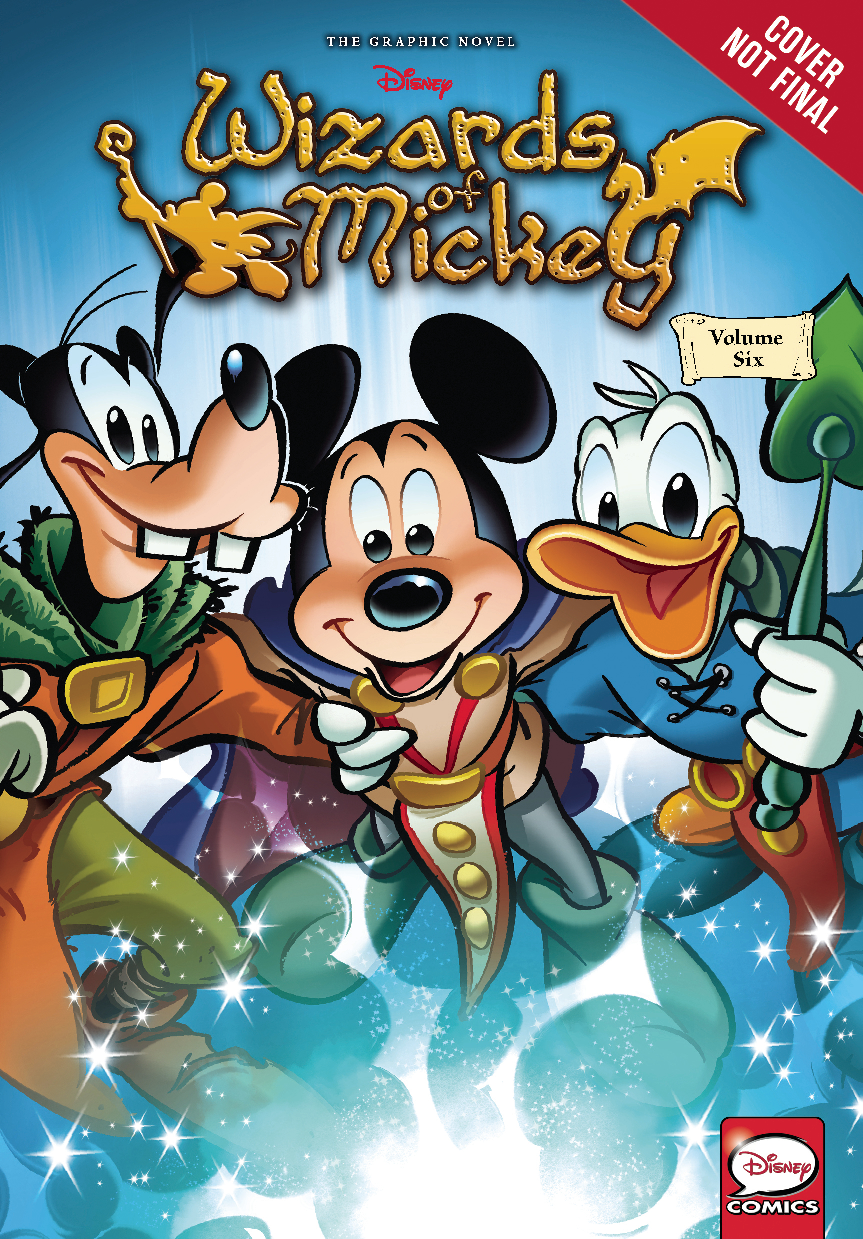 Wizards of Mickey Graphic Novel Volume 6