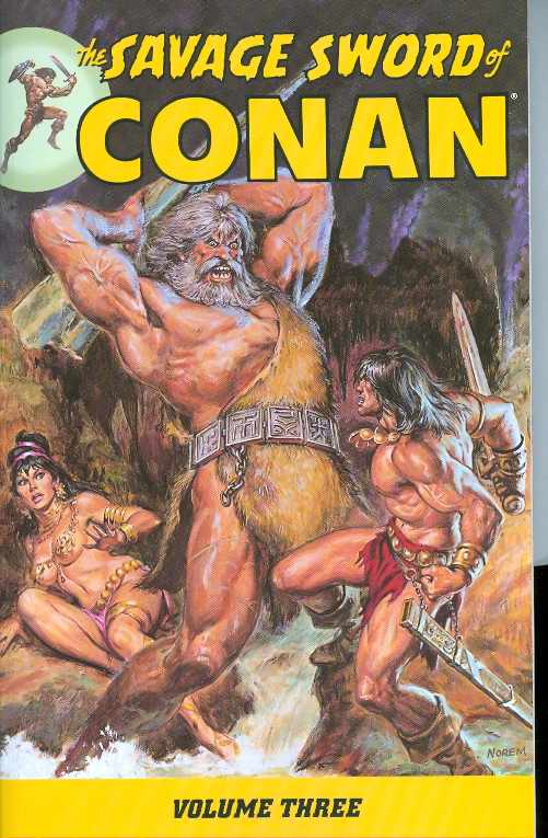 Savage Sword of Conan Graphic Novel Volume 03