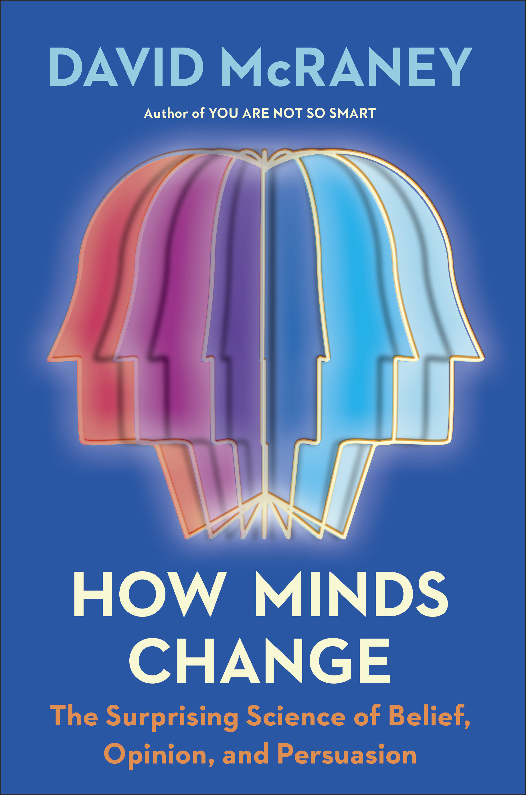 How Minds Change (Hardcover Book)