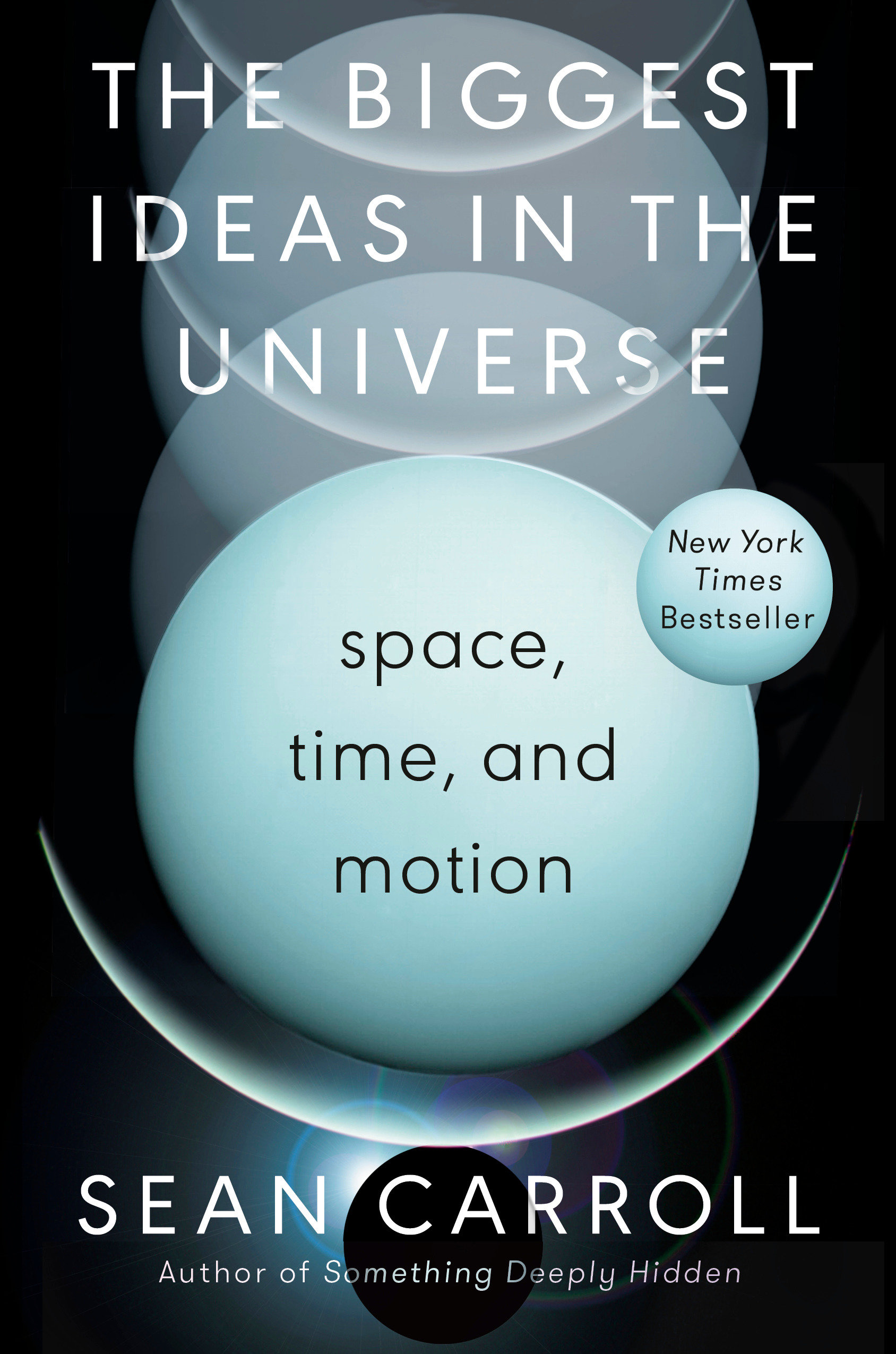 The Biggest Ideas In The Universe (Hardcover Book)