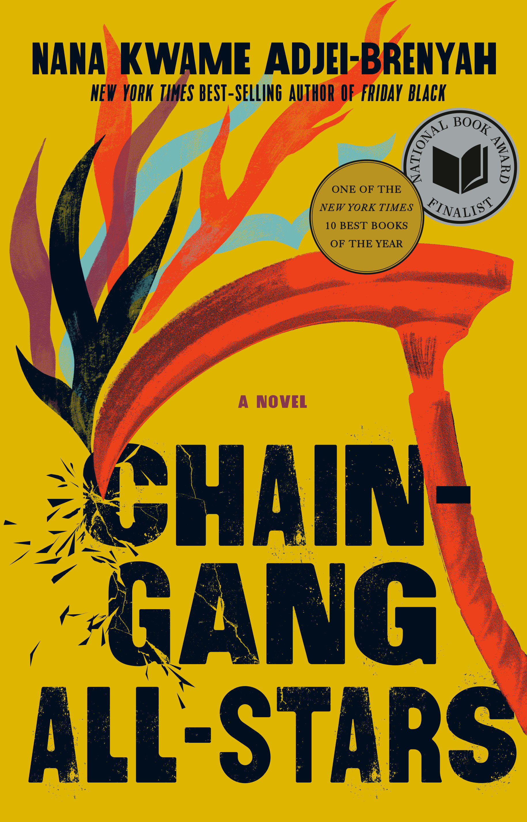 Chain Gang All Stars (Hardcover Book)