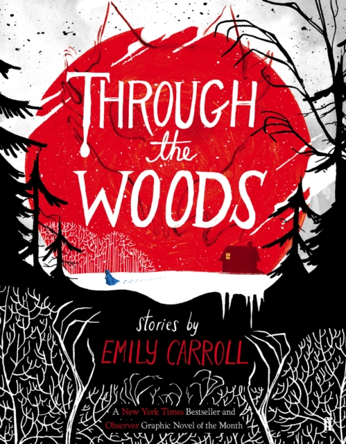 Through The Woods Graphic Novel