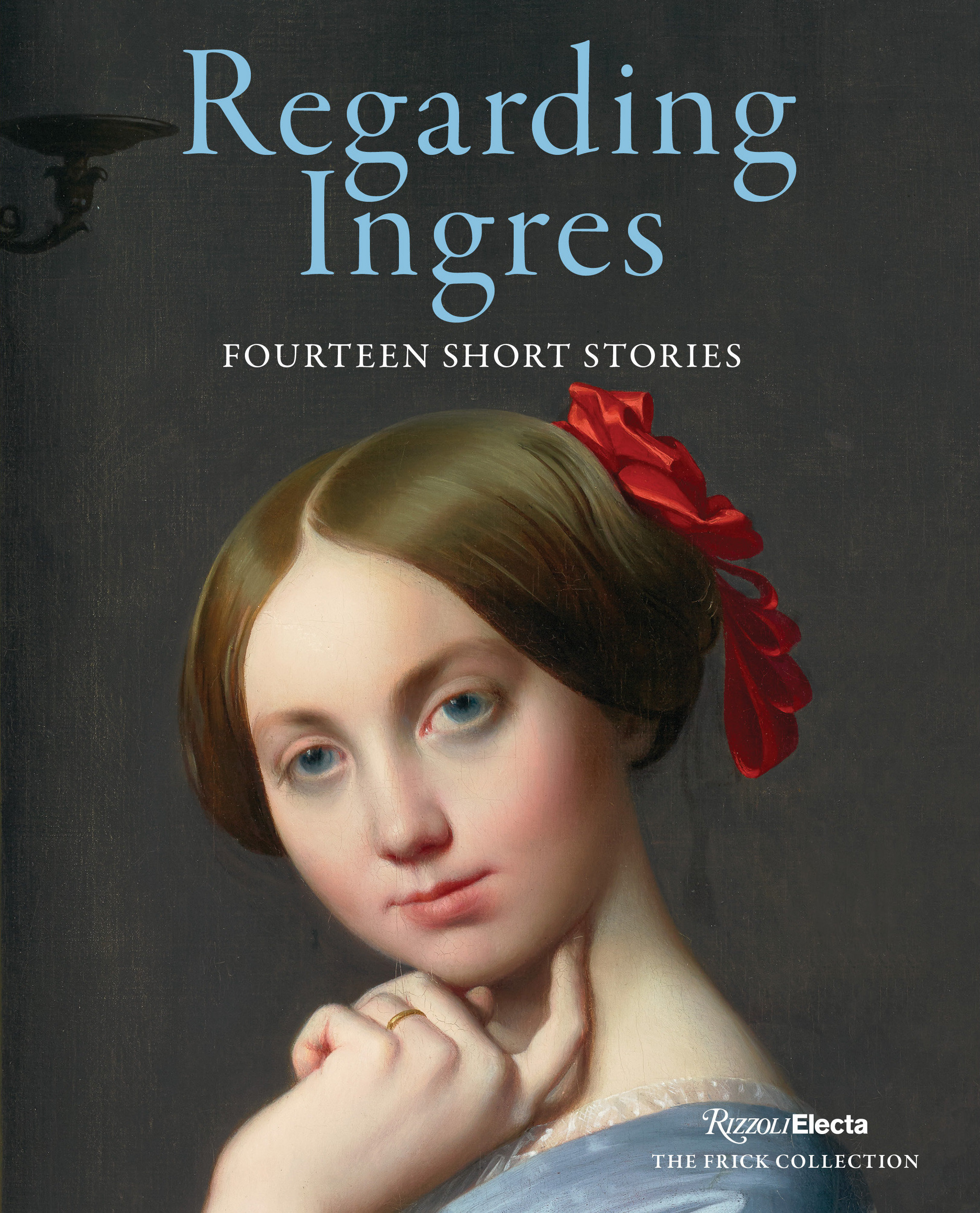 Regarding Ingres: Fourteen Short Stories (Hardcover Book)