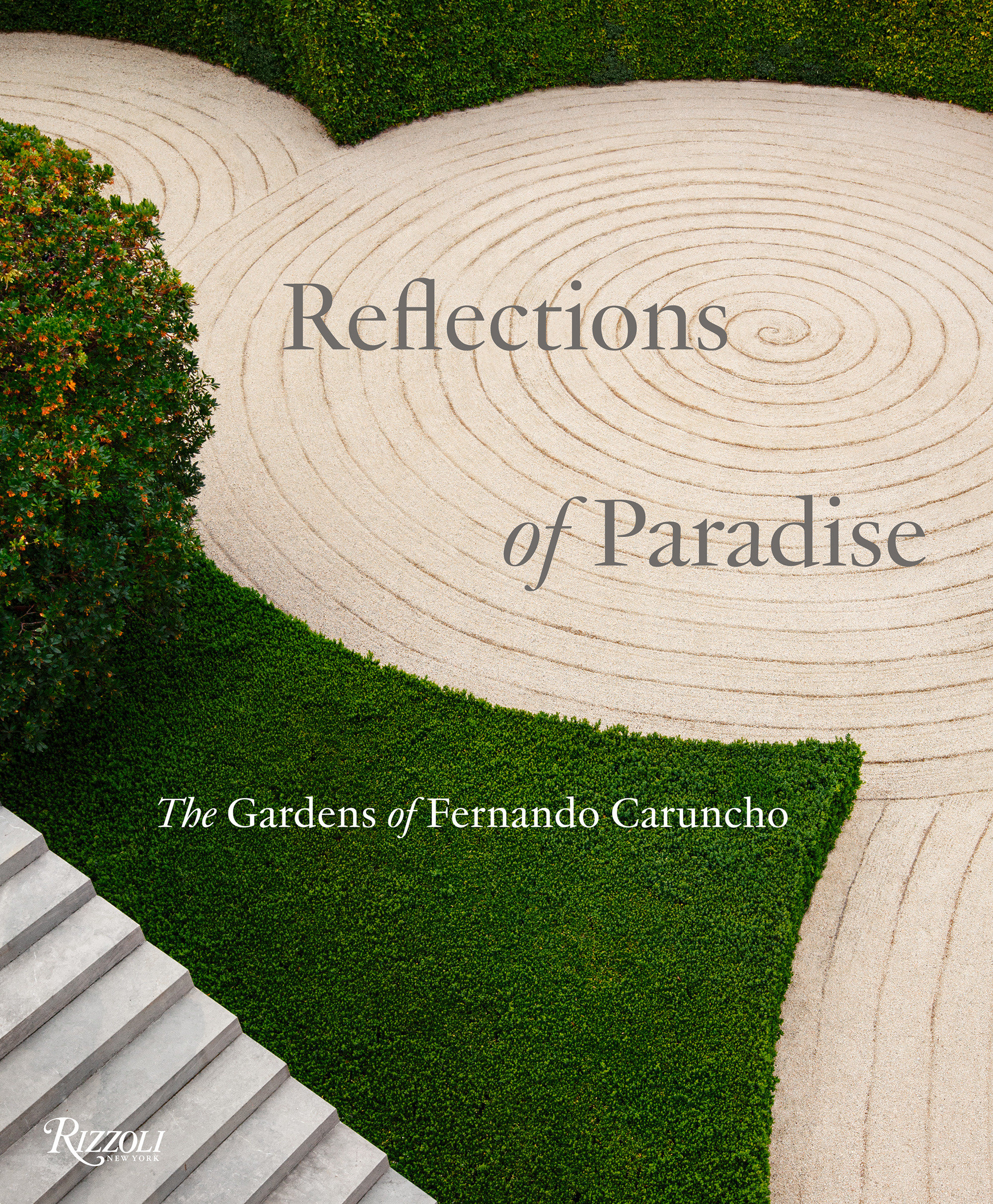 Reflections Of Paradise: The Gardens Of Fernando Caruncho (Hardcover Book)