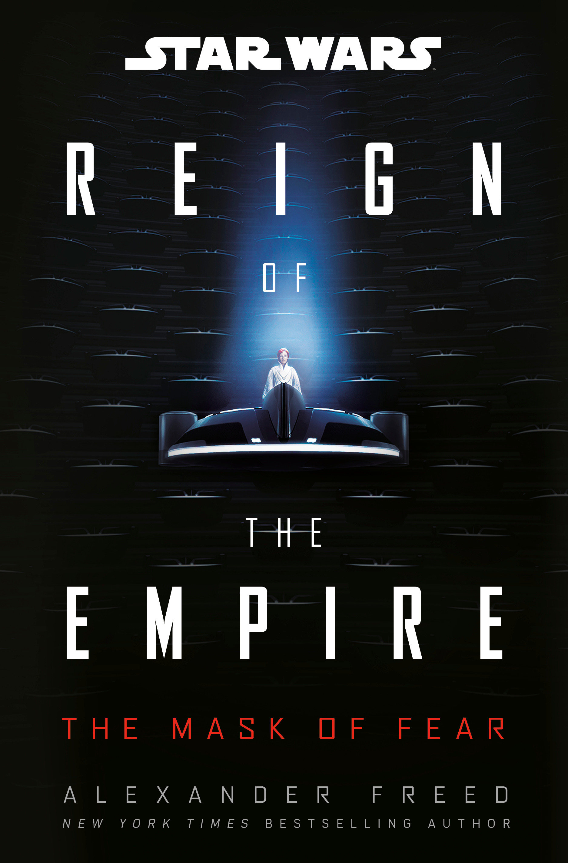 Star Wars: Reign of the Empire--The Mask of Fear Hardcover Novel