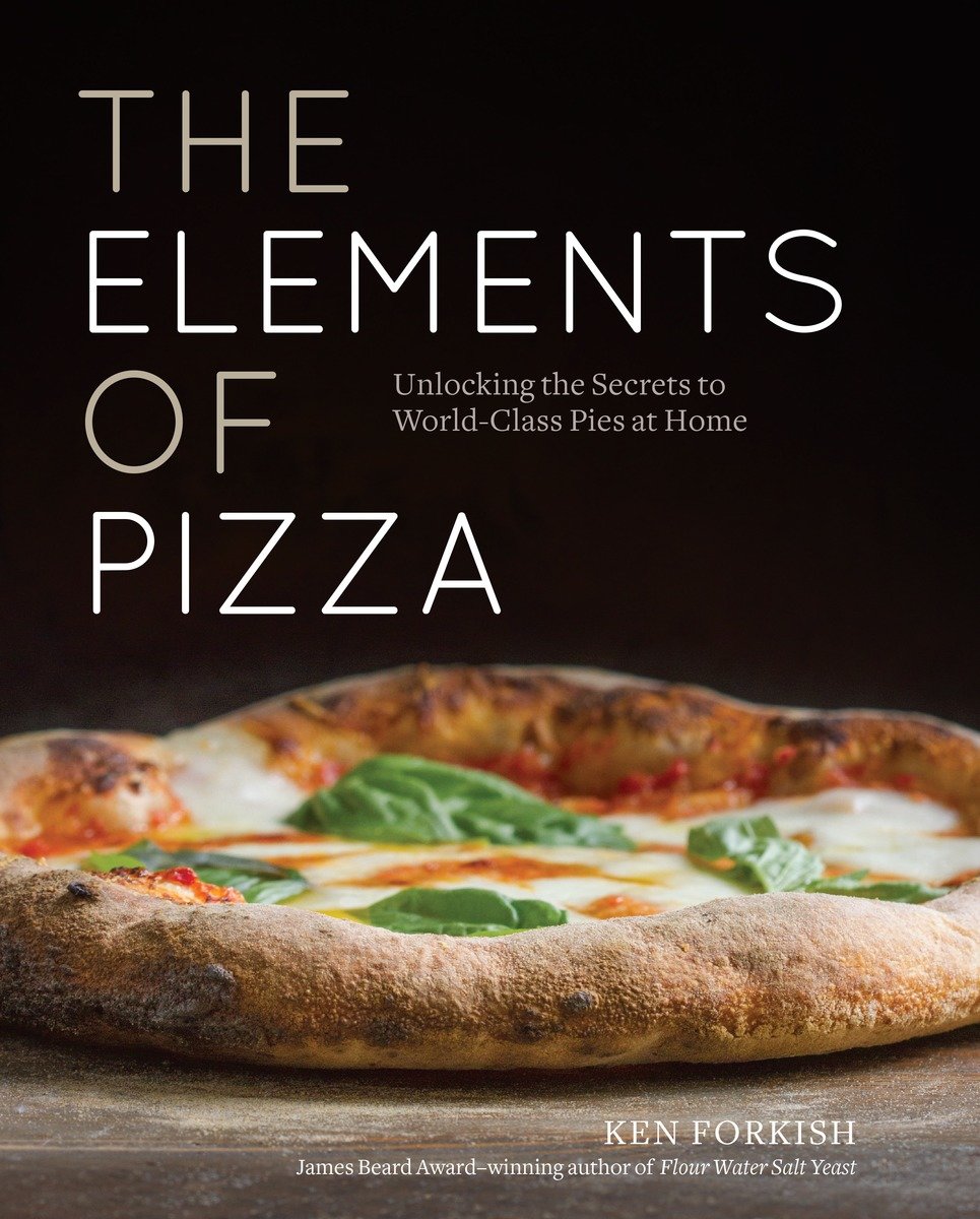 The Elements Of Pizza (Hardcover Book)
