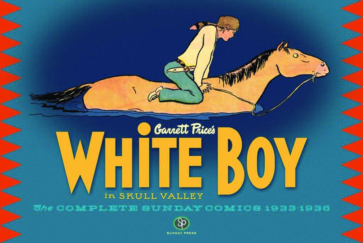 White Boy In Skull Valley Complete Sundays 1933-1936 Hardcover