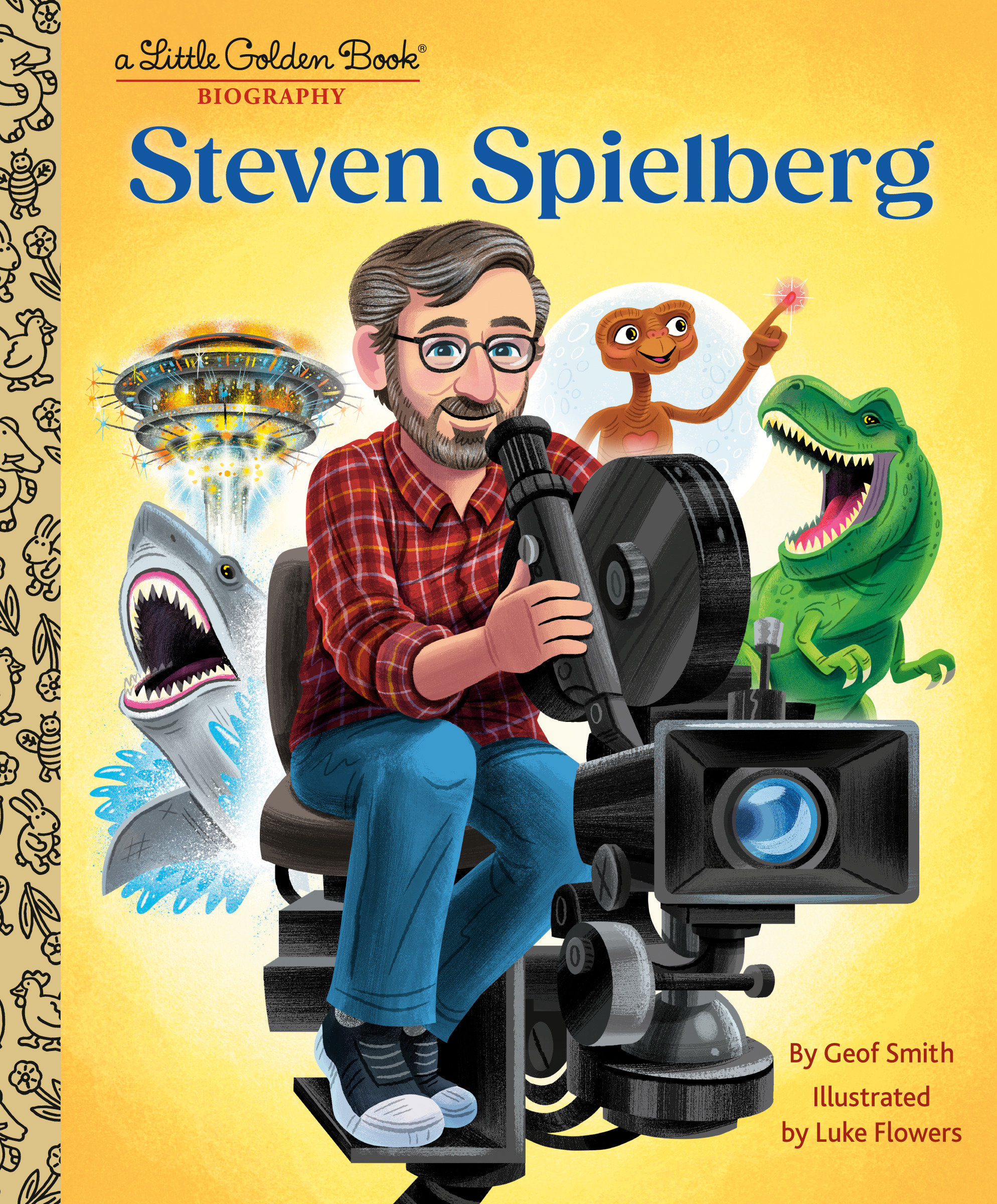 Steven Spielberg A Little Golden Book Biography