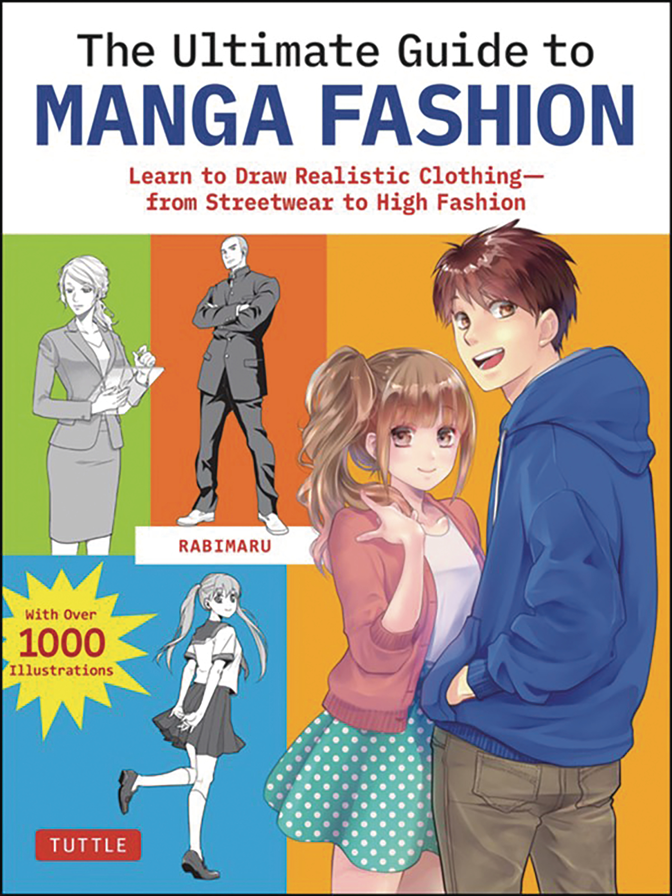 Ultimate Guide to Manga Fashion Learn to Draw Soft Cover