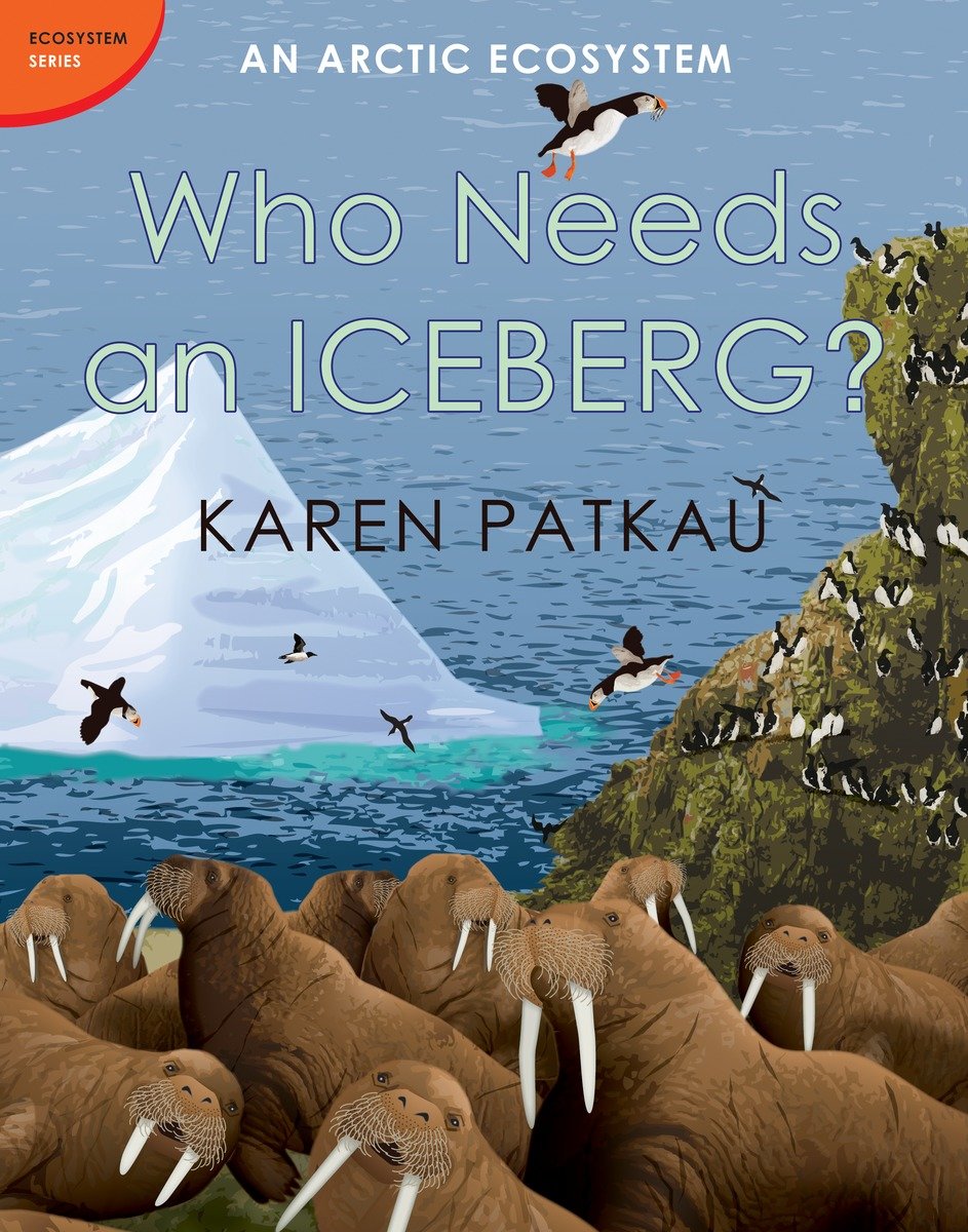 Who Needs An Iceberg? (Hardcover Book)