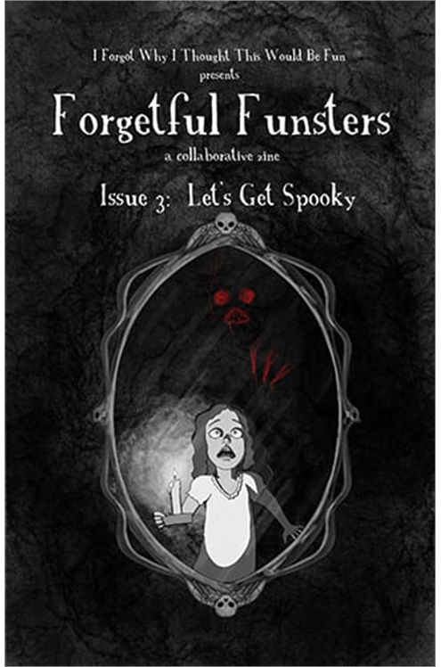 Forgetful Funsters #3 Let's Get Spooky
