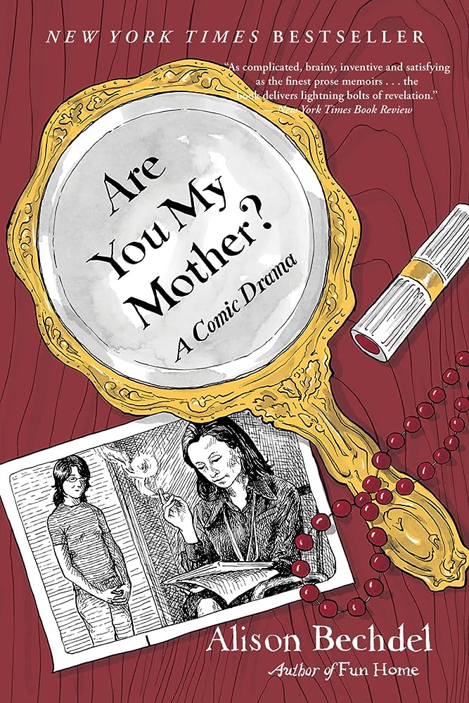 Are You My Mother A Comic Drama Soft Cover New Printing