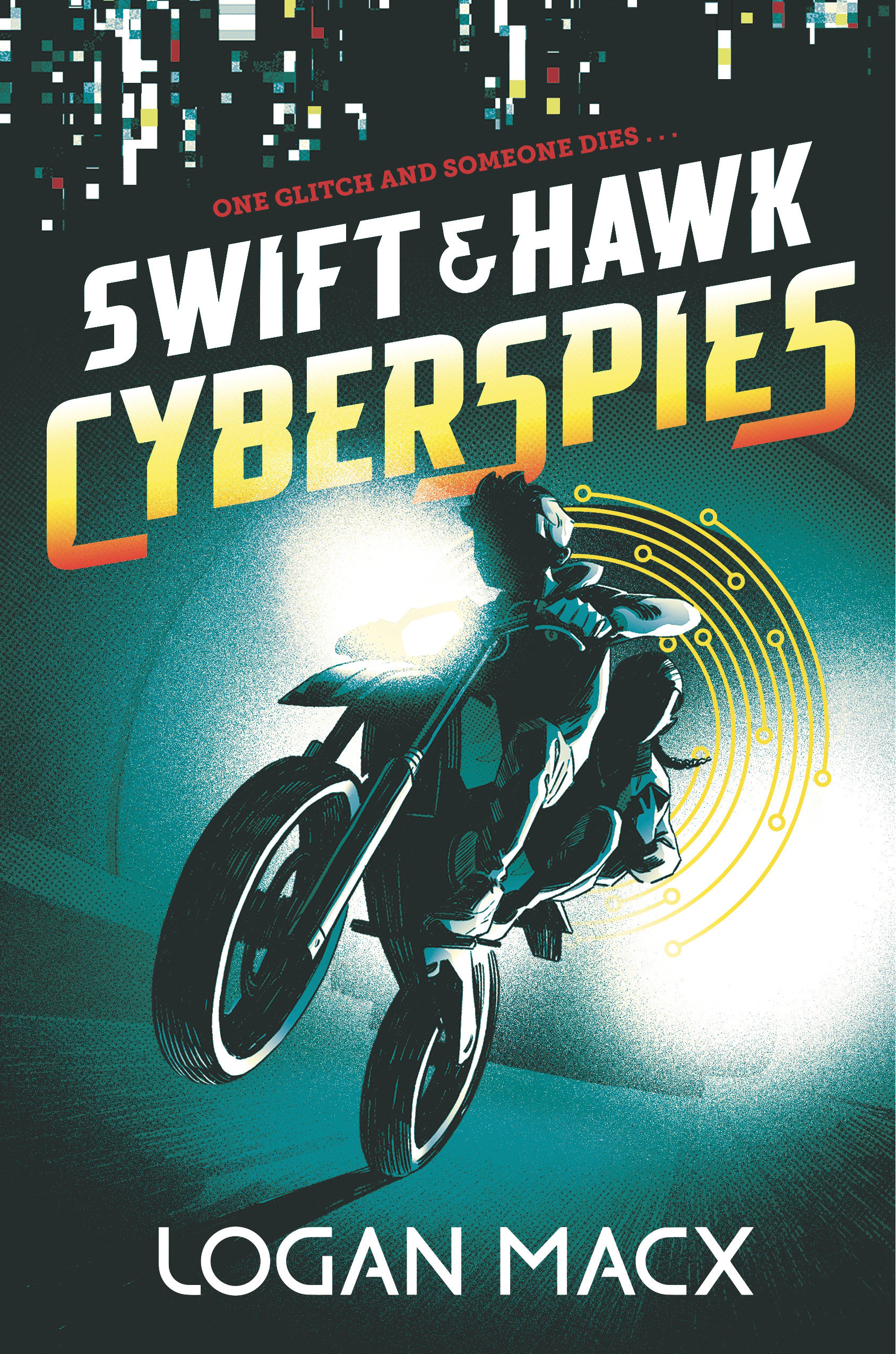 Swift And Hawk: Cyberspies (Hardcover Book)