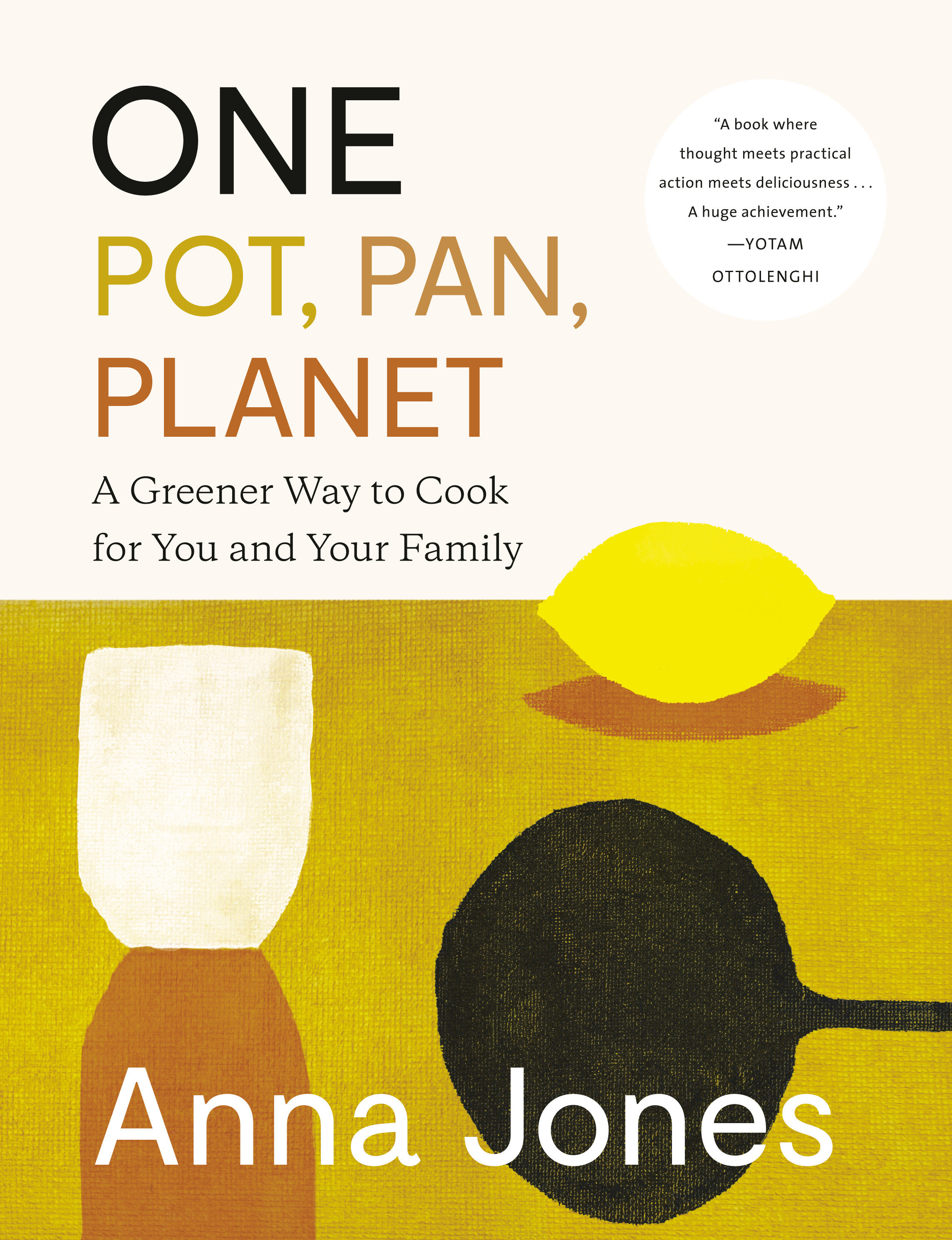 One: Pot, Pan, Planet (Hardcover Book)