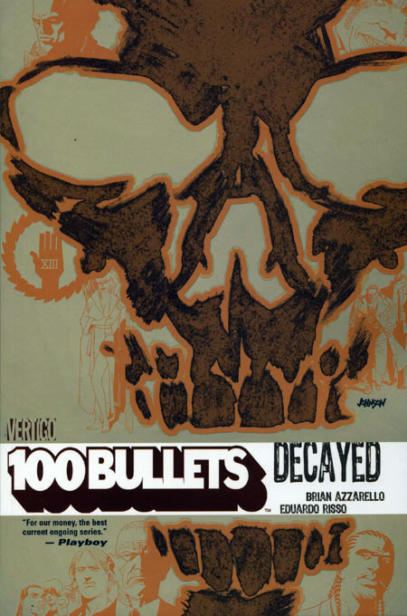 100 Bullets Graphic Novel Volume 10 Decayed
