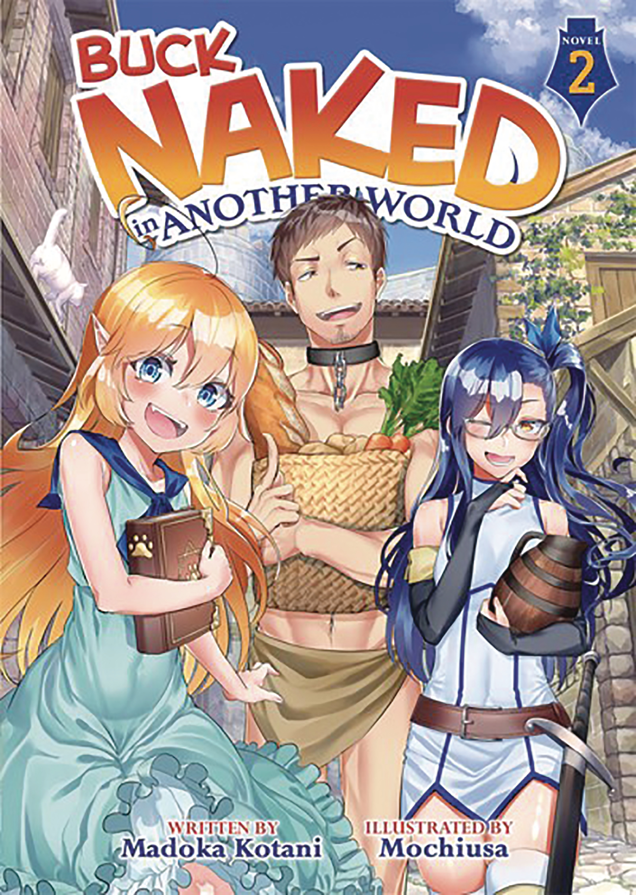 Buck Naked In Another World Novel Soft Cover Volume 2 (Mature)