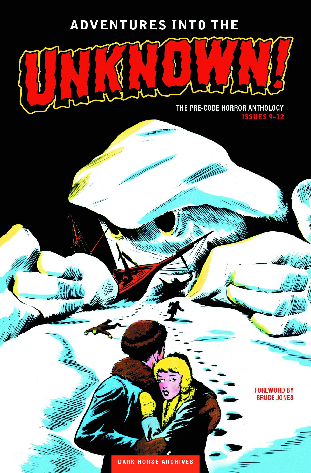 Adventures Into the Unknown Archives Hardcover Volume 3