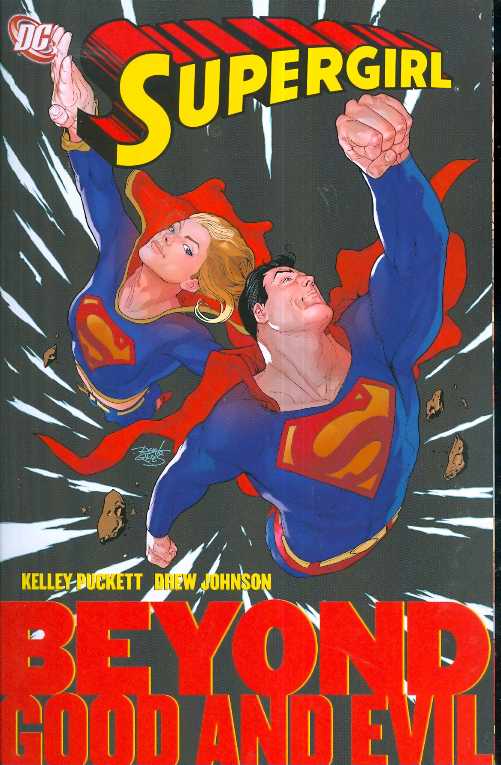 Supergirl Beyond Good And Evil Graphic Novel