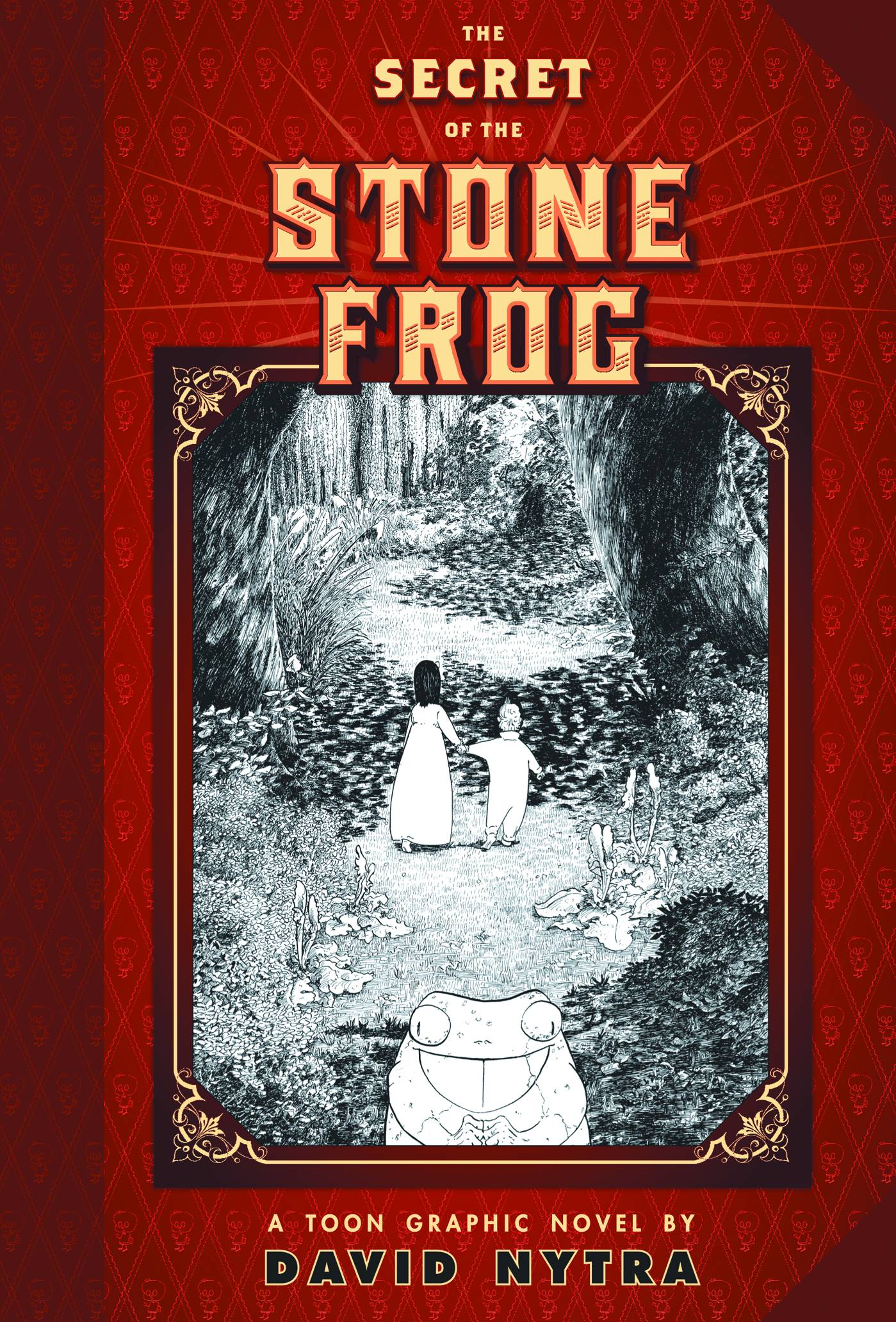 Secret of the Stone Frog Hardcover
