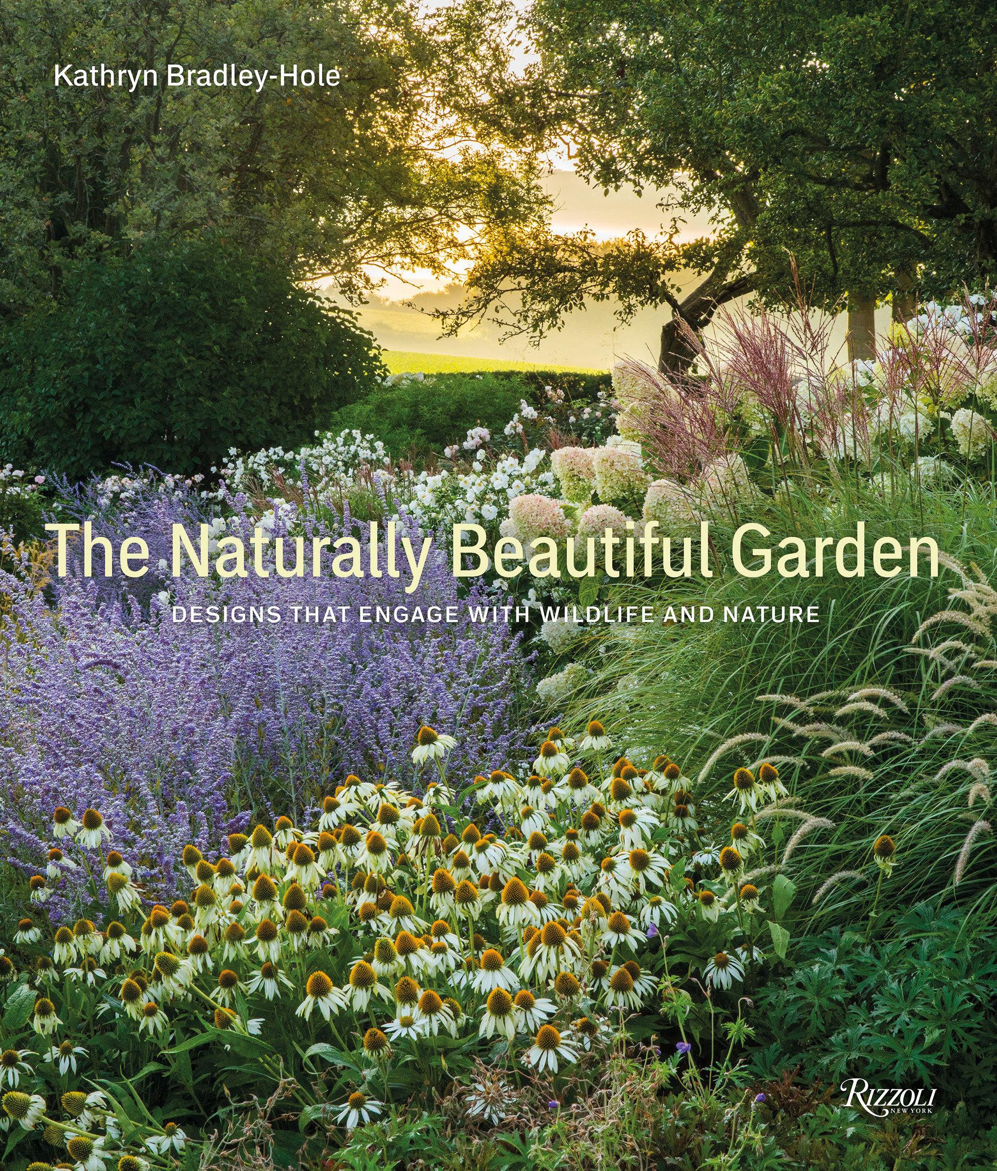 The Naturally Beautiful Garden (Hardcover Book)