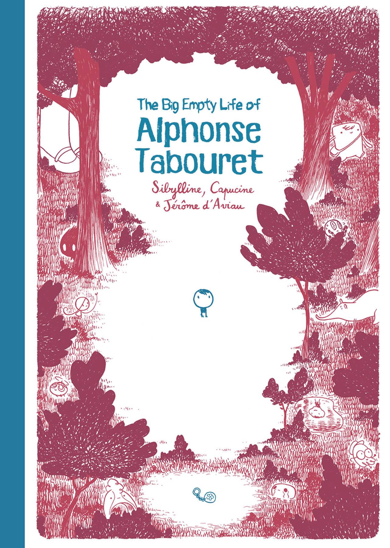 Big Empty Life Alphonse Tabouret Hardcover
